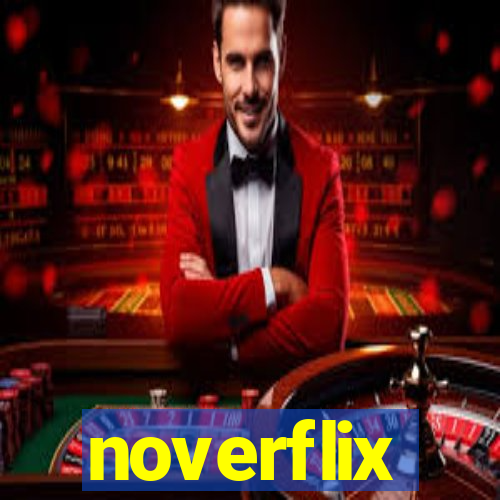 noverflix