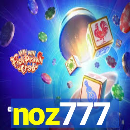 noz777