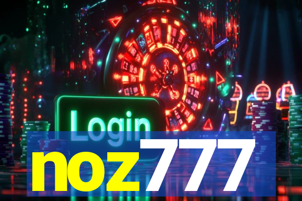 noz777