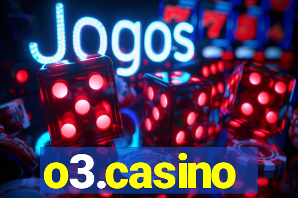 o3.casino