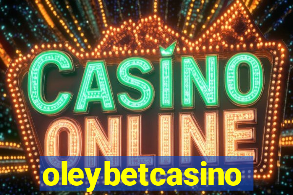 oleybetcasino