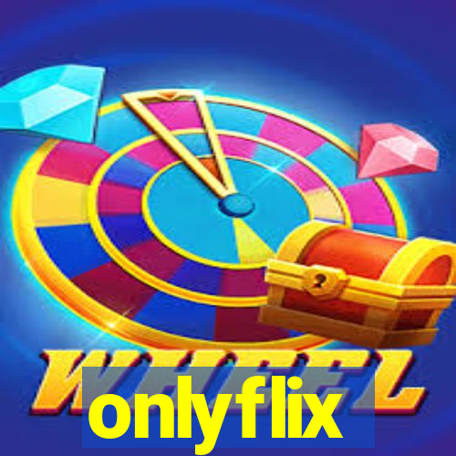 onlyflix