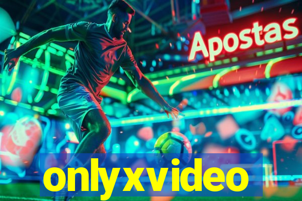 onlyxvideo