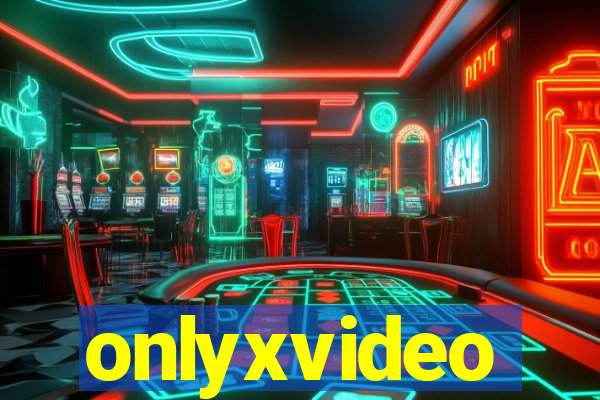 onlyxvideo