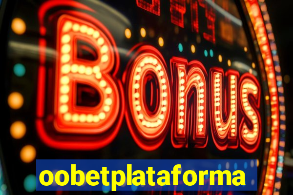 oobetplataforma