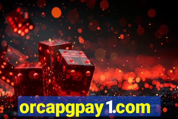 orcapgpay1.com