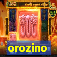 orozino