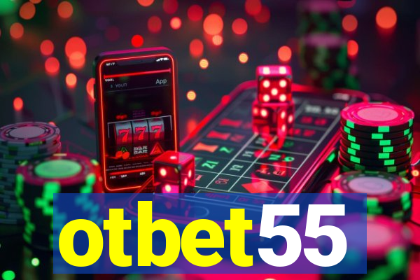 otbet55