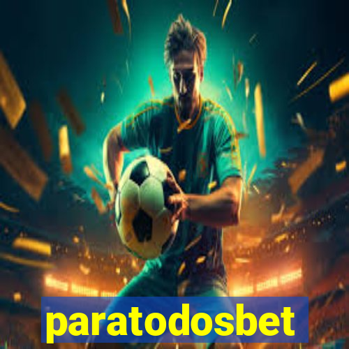 paratodosbet