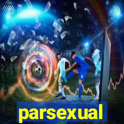 parsexual