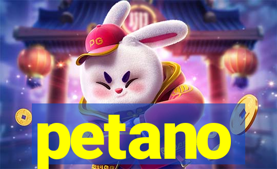 petano