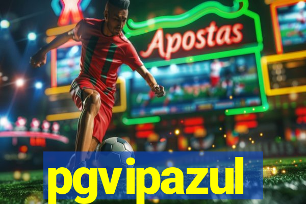 pgvipazul