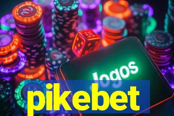 pikebet