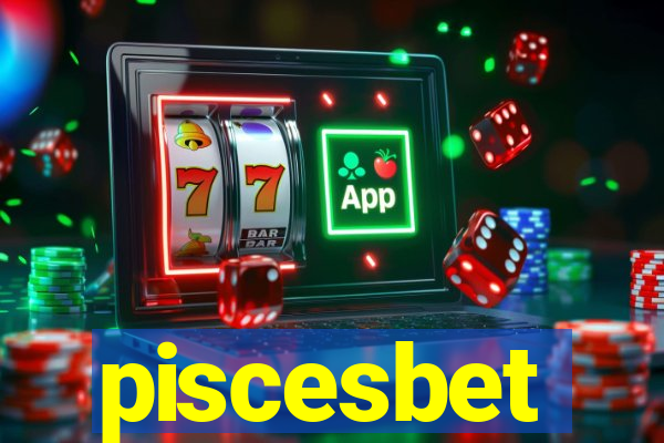 piscesbet