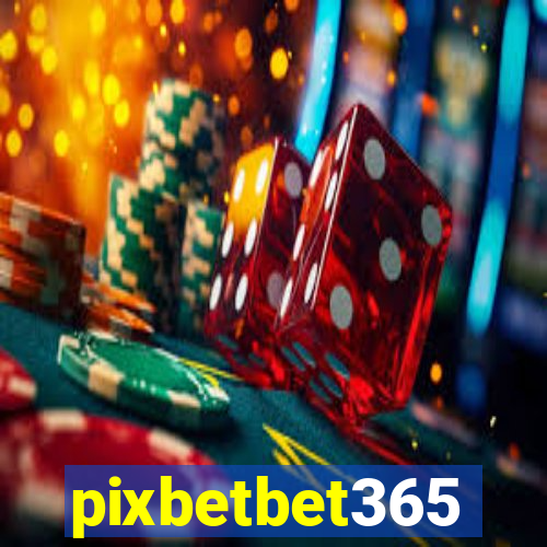 pixbetbet365