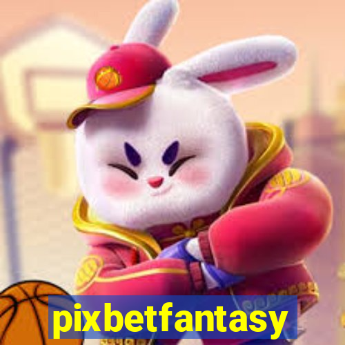 pixbetfantasy