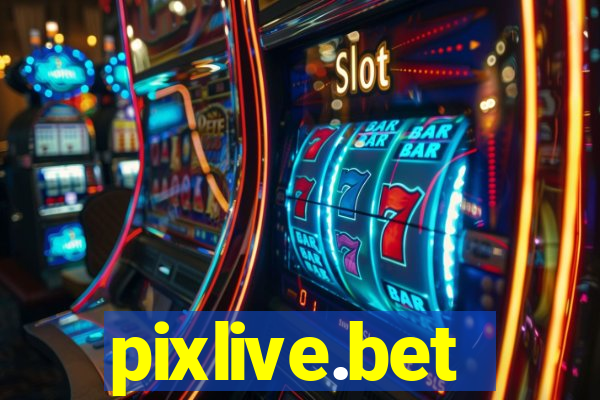 pixlive.bet