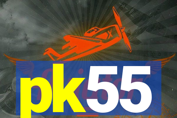 pk55