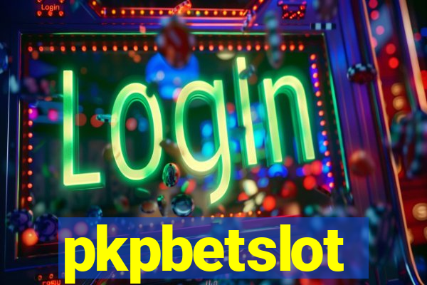 pkpbetslot