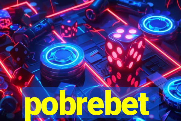 pobrebet