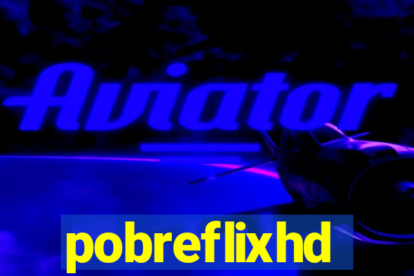 pobreflixhd