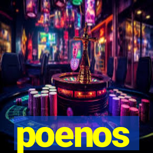 poenos