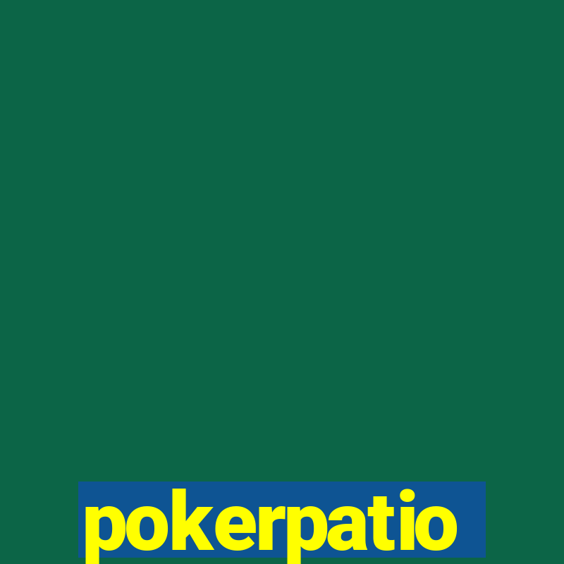 pokerpatio