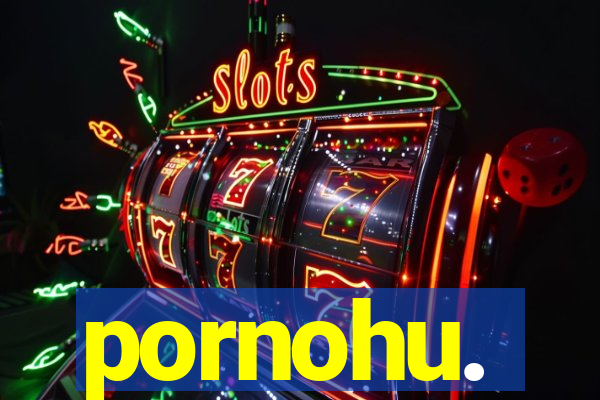 pornohu.