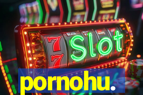 pornohu.