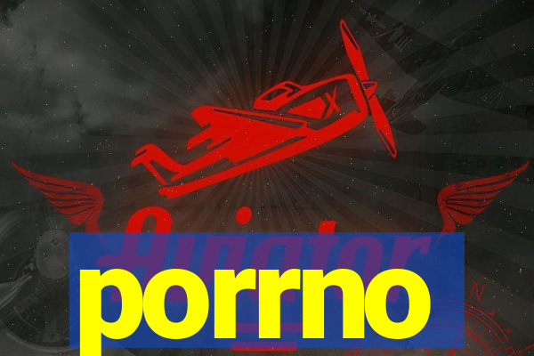 porrno