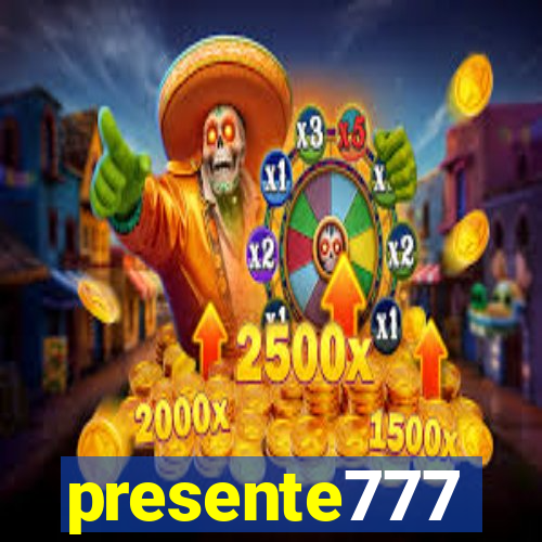 presente777