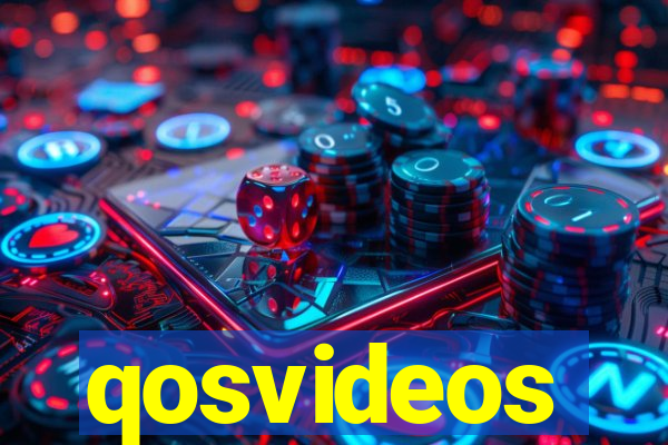 qosvideos