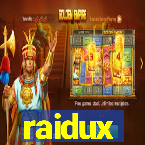 raidux