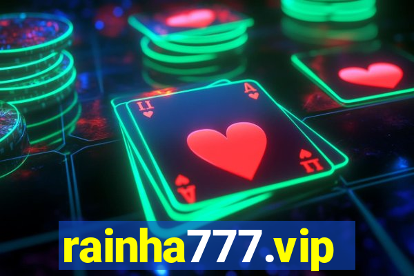 rainha777.vip