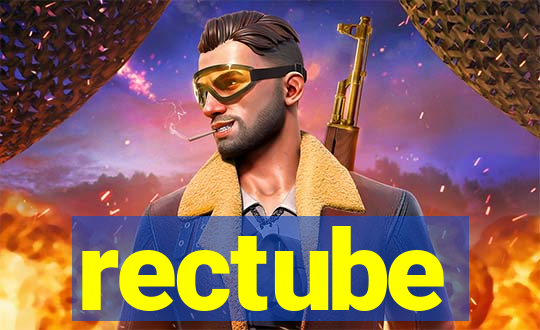 rectube