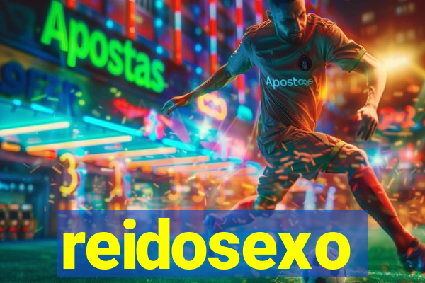 reidosexo