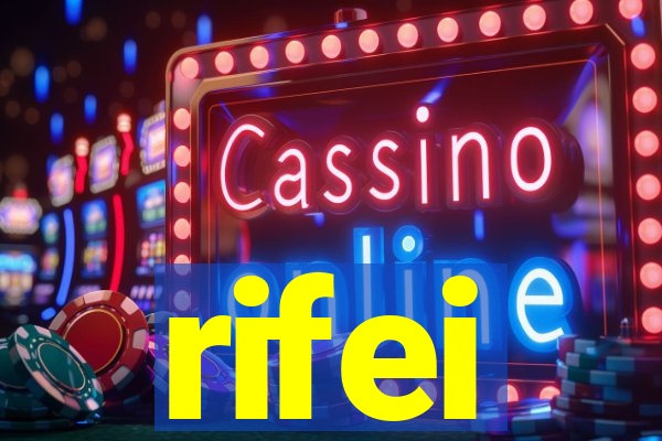 rifei