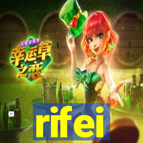 rifei