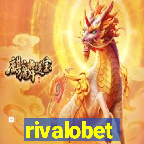 rivalobet