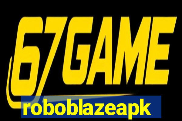 roboblazeapk