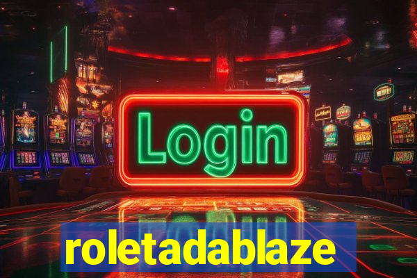 roletadablaze