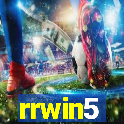 rrwin5