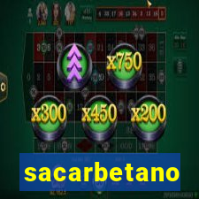 sacarbetano