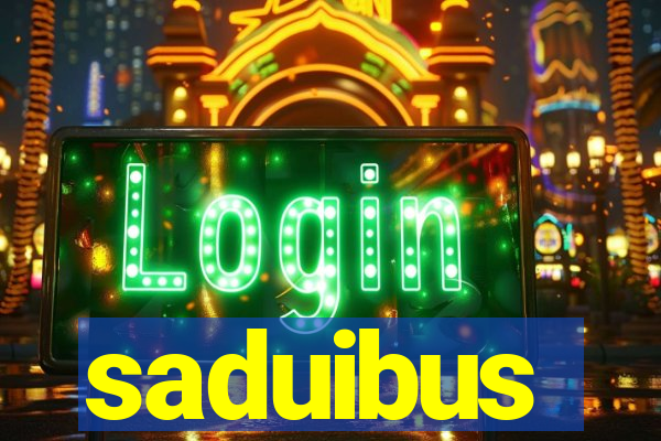 saduibus