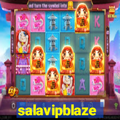 salavipblaze