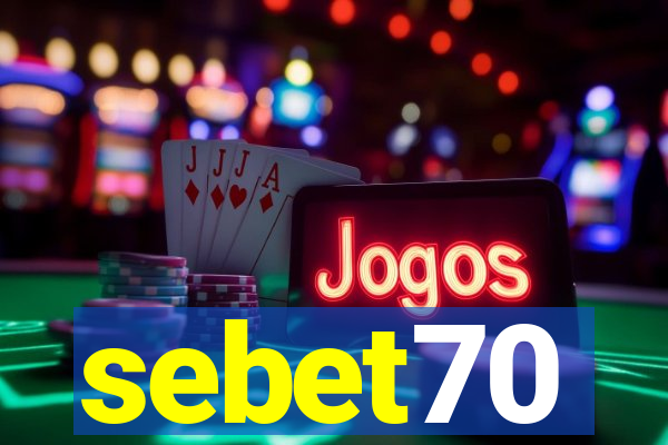 sebet70