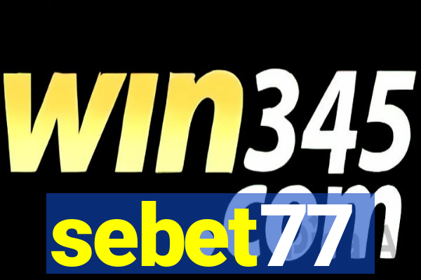 sebet77