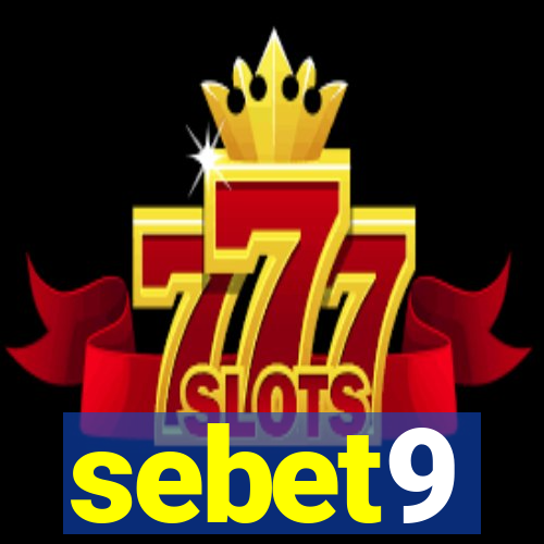 sebet9