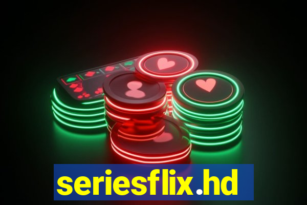 seriesflix.hd