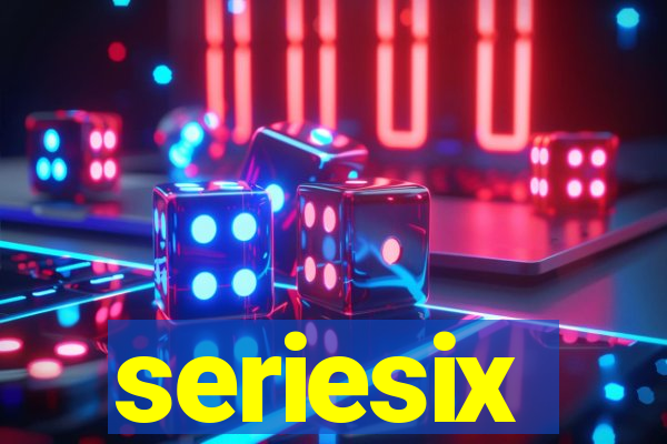 seriesix